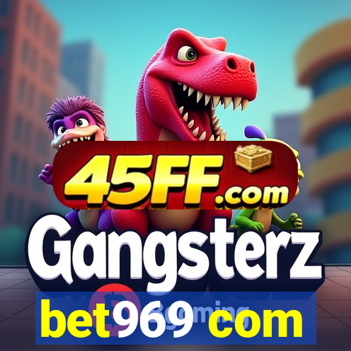 bet969 com